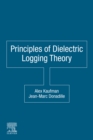 Principles of Dielectric Logging Theory - eBook