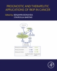 Prognostic and Therapeutic Applications of RKIP in Cancer - eBook