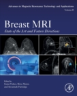 Breast MRI : State of the Art and Future Directions Volume 5 - Book