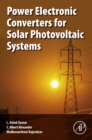 Power Electronic Converters for Solar Photovoltaic Systems - eBook