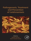 Pathogenesis, Treatment and Prevention of Leishmaniasis - eBook