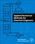 Applied Numerical Methods for Chemical Engineers - Book