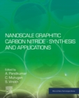 Nanoscale Graphitic Carbon Nitride : Synthesis and Applications - eBook