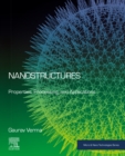 Nanostructures : Properties, Processing, and Applications - eBook