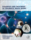 Diagnosis and Treatment of Traumatic Brain Injury - eBook