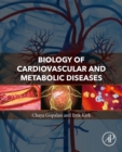 Biology of Cardiovascular and Metabolic Diseases - eBook