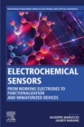 Electrochemical Sensors : From Working Electrodes to Functionalization and Miniaturized Devices - eBook