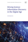 Driving Science Information Discovery in the Digital Age - eBook