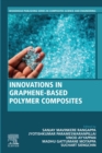 Innovations in Graphene-Based Polymer Composites - eBook
