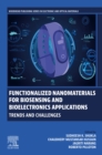 Functionalized Nanomaterials for Biosensing and Bioelectronics Applications : Trends and Challenges - eBook