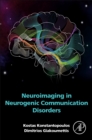 Neuroimaging in Neurogenic Communication Disorders - Book