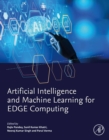 Artificial Intelligence and Machine Learning for EDGE Computing - eBook
