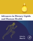Advances in Dietary Lipids and Human Health - eBook