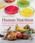 Human Nutrition : From Molecular Biology to Everyday Life - eBook