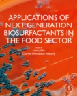 Applications of Next Generation Biosurfactants in the Food Sector - eBook