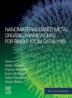 Nanomaterial-Based Metal Organic Frameworks for Single Atom Catalysis - eBook