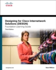 Designing for Cisco Internetwork Solutions (DESGN) Foundation Learning Guide :  (CCDA DESGN 640-864) - eBook