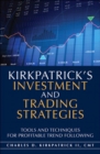 Kirkpatrick's Investment and Trading Strategies : Tools and Techniques for Profitable Trend Following - eBook