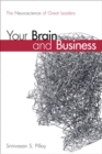Your Brain and Business : The Neuroscience of Great Leaders - eBook