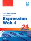 Sams Teach Yourself Microsoft Expression Web 4 in 24 Hours - eBook