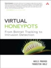 Virtual Honeypots : From Botnet Tracking to Intrusion Detection - eBook