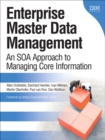 Enterprise Master Data Management : An SOA Approach to Managing Core Information - eBook