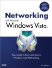 Networking with Microsoft Windows Vista : Your Guide to Easy and Secure Windows Vista Networking - eBook