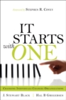 Starts with One, It : Changing Individuals Changes Organizations - eBook