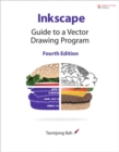 Inkscape : Guide to a Vector Drawing Program - eBook