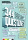 344 Questions : The Creative Person's Do-It-Yourself Guide to Insight, Survival, and Artistic Fulfillment - eBook