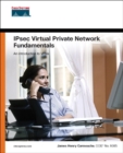 IPSec Virtual Private Network Fundamentals - eBook