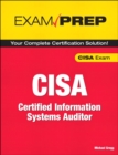 CISA Exam Prep :  Certified Information Systems Auditor - eBook