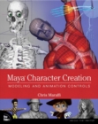 Maya Character Creation : Modeling and Animation Controls - eBook