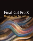 Final Cut Pro X : Making the Transition - eBook