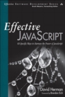 Effective JavaScript : 68 Specific Ways to Harness the Power of JavaScript - eBook