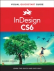 InDesign CS6 : Visual QuickStart Guide - eBook