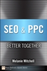 SEO & PPC : Better Together - eBook