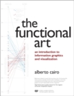 Functional Art, The : An introduction to information graphics and visualization - eBook