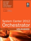 System Center 2012 Orchestrator Unleashed - eBook
