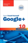 Sams Teach Yourself Google+ in 10 Minutes - eBook