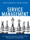 Service Management : An Integrated Approach to Supply Chain Management and Operations - eBook