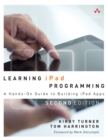 Learning iPad Programming : A Hands-On Guide to Building iPad Apps - eBook