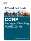 CCNP Routing and Switching ROUTE 300-101 Official Cert Guide - eBook