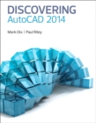 Discovering AutoCAD 2014 (2-downloads) - eBook