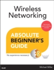 Wireless Networking Absolute Beginner's Guide - eBook