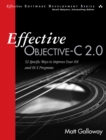 Effective Objective-C 2.0 : 52 Specific Ways to Improve Your iOS and OS X Programs - eBook