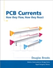 PCB Currents : How They Flow, How They React - eBook