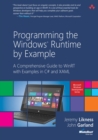 Programming the Windows Runtime by Example : A Comprehensive Guide to WinRT with Examples in C# and XAML - eBook