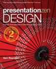 Presentation Zen Design : Simple Design Principles and Techniques to Enhance Your Presentations - eBook