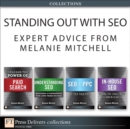 Standing Out with SEO : Expert Advice from Melanie Mitchell (Collection) - eBook